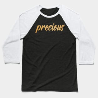 Precious Baseball T-Shirt